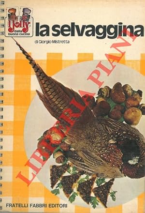 Seller image for La selvaggina. for sale by Libreria Piani
