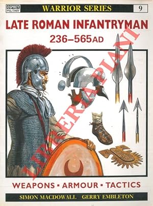 Bild des Verkufers fr Late roman infantryman 236 - 565 ad. zum Verkauf von Libreria Piani