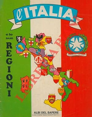L'Italia e le sue regioni.