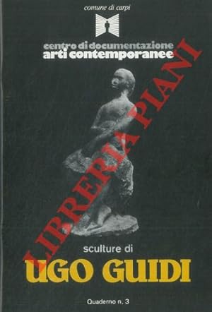 Bild des Verkufers fr Sculture di Ugo Guidi. Carpi, settembre-ottobre 1982. zum Verkauf von Libreria Piani