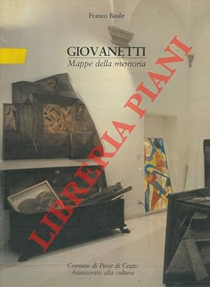 Imagen del vendedor de Giovanetti. Mappe della memoria. Catalogo mostra, Pieve di Cento, 1983. a la venta por Libreria Piani