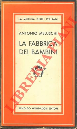 Seller image for La fabbrica di bambini. for sale by Libreria Piani