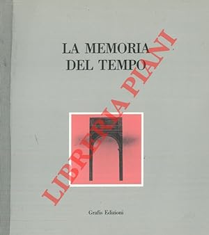 Seller image for La memoria del tempo. Catalogo mostra, Verona, 1986. for sale by Libreria Piani