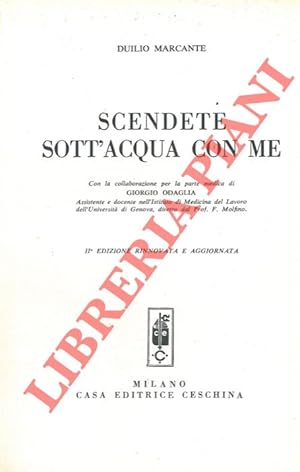 Scendete sott'acqua con me. IIa edizione rinnovata ed aggiornata.