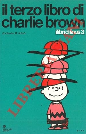 Peanuts. Il terzo libro di Charlie Brown!