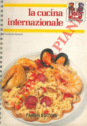 La cucina internazionale.