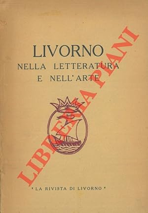 Livorno nella letteratura e nell'arte.