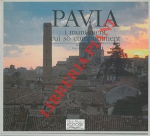 Pavia i monument cui sò cumpuniment. Libro di Walter Vai. Fotografie Piercarlo Scalella.