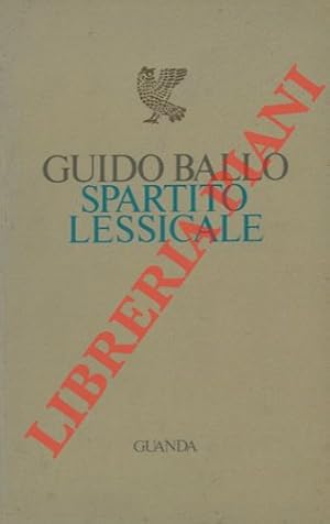 Bild des Verkufers fr Spartito lessicale. zum Verkauf von Libreria Piani