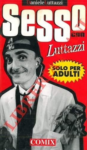 Seller image for Sesso con Luttazzi. for sale by Libreria Piani