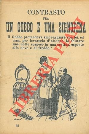 Contrasto fra un gobbo ed una signorina.