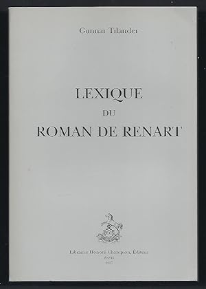 Imagen del vendedor de Lexique du roman de Renart. a la venta por Librairie Aubry