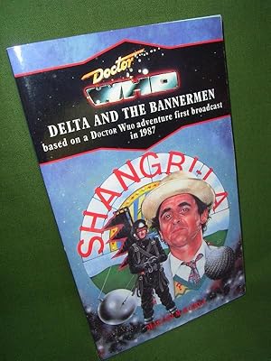 Seller image for DOCTOR WHO DELTA AND THE BANNERMEN for sale by Jeff 'n' Joys Quality Books