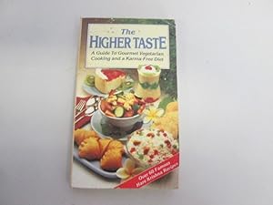 Seller image for The Higher Taste for sale by Goldstone Rare Books