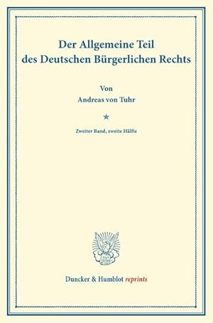 Imagen del vendedor de Der Allgemeine Teil des Deutschen Brgerlichen Rechts a la venta por BuchWeltWeit Ludwig Meier e.K.