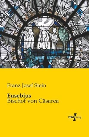 Immagine del venditore per Eusebius venduto da BuchWeltWeit Ludwig Meier e.K.
