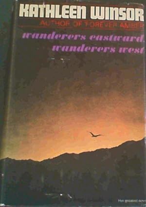 Seller image for Wanderers Eastward, Wanderers West for sale by Chapter 1