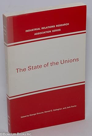 Seller image for The state of the unions for sale by Bolerium Books Inc.
