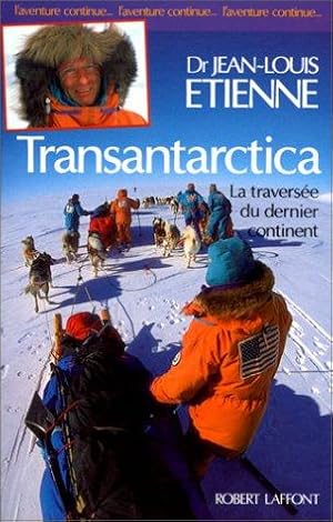 Seller image for Transantarctica : La Traverse du dernier continent for sale by dansmongarage