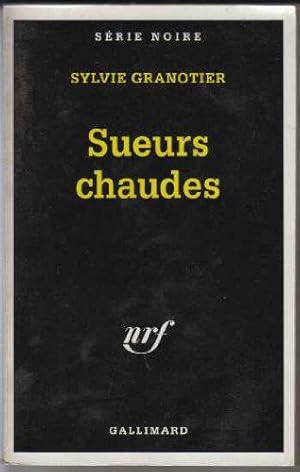 Image du vendeur pour Sueurs chaudes mis en vente par JLG_livres anciens et modernes