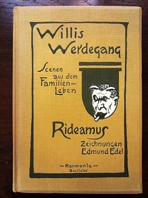 Seller image for Willis Werdegang. Scenen aus dem Familienleben. Mit Zeichnungen von Edmund Edel for sale by Rudi Euchler Buchhandlung & Antiquariat