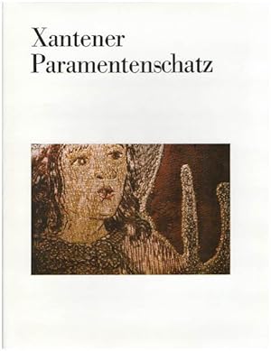 Die Stiftskirche des Hl. Viktor zu Xanten. Paramente der Stiftskirche. Kritischer Katalog und Res...