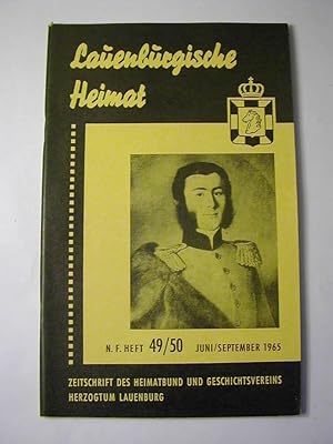 Bild des Verkufers fr Lauenburgische Heimat. Zeitschrift des Heimatbund und Geschichtsvereins Herzogtum Lauenburg. Neue Folge N.F. Heft 49/50 Juni/September 1965 zum Verkauf von Antiquariat Fuchseck