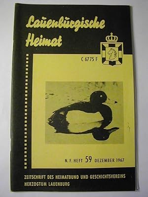 Bild des Verkufers fr Lauenburgische Heimat. Zeitschrift des Heimatbund und Geschichtsvereins Herzogtum Lauenburg. Neue Folge N.F. Heft 59 Dezember1967 zum Verkauf von Antiquariat Fuchseck