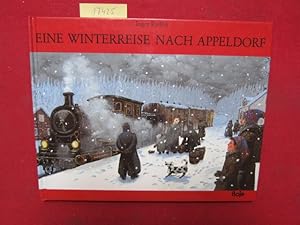 Bild des Verkufers fr Eine Winterreise nach Appeldorf. Deutsch von Marianne Vittinghoff. zum Verkauf von Versandantiquariat buch-im-speicher