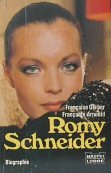 Romy Schneider. ; Françoise Gerber. Aus d. Franz. von Sylvia Strasser / Bastei-Lübbe-Taschenbuch ...