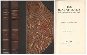The Iliad of Homer Translated Into English Blank Verse By Arthur Gardner Lewis
