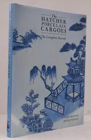 Imagen del vendedor de The Hatcher Porcelain Cargoes. The Complete Record. NEAR FINE COPY IN DUSTWRAPPER a la venta por Island Books