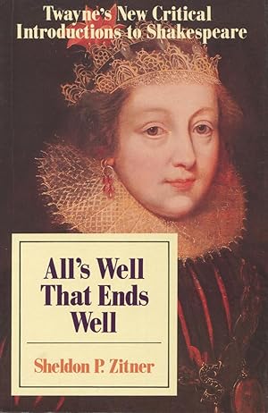 Seller image for All's Well That Ends Well (Twayne's New Critical Introduction to Shakespeare Ser.) for sale by Kenneth A. Himber