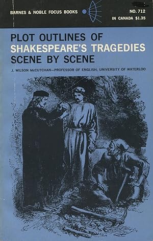 Seller image for Plot Outlines Of Shakespeare's Tragedies Scene By Scene for sale by Kenneth A. Himber