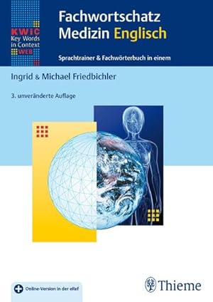 Immagine del venditore per KWiC-Web Fachwortschatz Medizin Englisch venduto da BuchWeltWeit Ludwig Meier e.K.