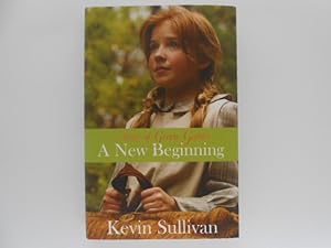 Anne of Green Gables: A New Beginning (signed)