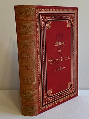 Das verlorene Paradies und Das wiedergewonnene Paradies. Uebersetzt von Bernhard Schuhmann.