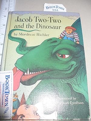 Seller image for Jacob Two-Two and the Dinosaur for sale by Thomas F. Pesce'