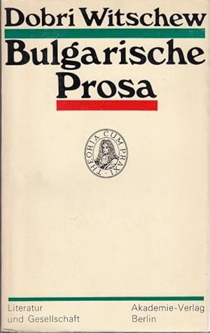 Bulgarische Prosa. Entwicklungstrends und Genrestrukturen im 19. und 20. Jahrhundert