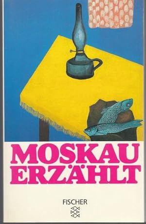 Seller image for Moskau erzhlt. 22 Erzhlungen for sale by Graphem. Kunst- und Buchantiquariat