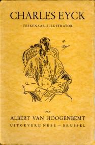 Imagen del vendedor de Charles Eyck teekenaar & illustrator a la venta por Antiquariaat Parnassos vof