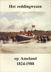 Het reddingwezen op Ameland 1824 - 1988