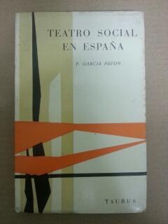 TEATRO SOCIAL EN ESPAÑA (1895 - 1962)