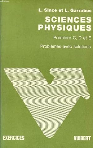 Seller image for PROBLEMES AVEC SOLUTIONS DE SCIENCES PHYSIQUES, 1re C, D, E for sale by Le-Livre