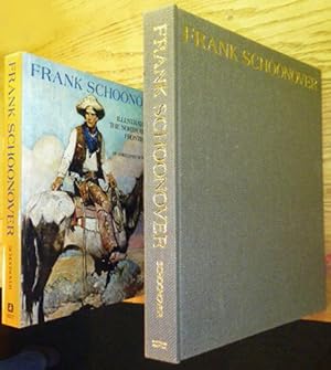 Frank Schoonover: Illustrator of the North American Frontier