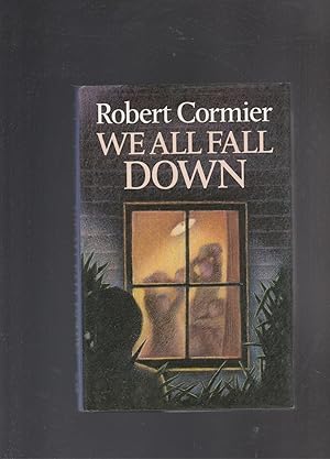 Seller image for WE ALL FALL DOWN for sale by BOOK NOW