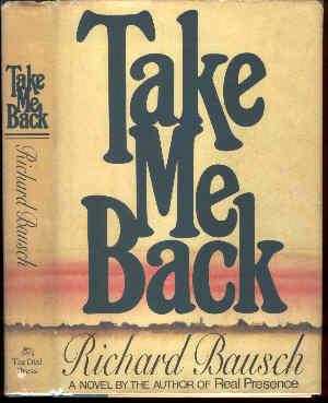 Image du vendeur pour Take Me Back. mis en vente par Peter Keisogloff Rare Books, Inc.
