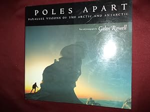 Image du vendeur pour Poles Apart. Parallel Visions of the Arctic and Antarctic. mis en vente par BookMine