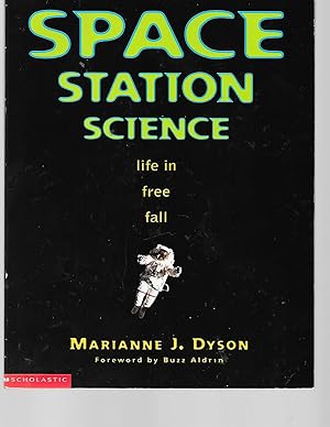 Image du vendeur pour Space Station Science: Life in Free Fall mis en vente par TuosistBook