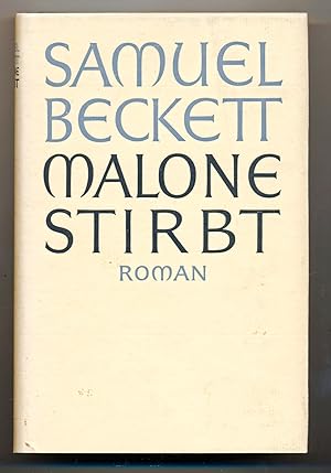 Seller image for Malone stirbt. Roman. Dt. von Elmar Tophoven. for sale by Versandantiquariat  Rainer Wlfel